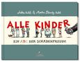 Martin Schmitz-Kuhl: Alle Kinder (Große Ausgabe), Buch