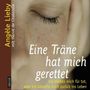 Angèle Lieby: Eine Träne hat mich gerettet, CD