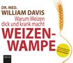 William Davis: Weizenwampe, CD