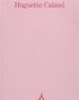 Huguette Caland: A Life in a Few Lines, Buch