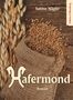 Sabine Nägler: Hafermond, Buch