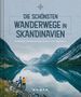 Die schönsten Wanderwege in Skandinavien, Buch