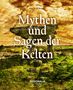 Claus Krämer: Mythen und Sagen der Kelten, Buch