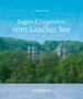 Mario Junkes: Sagen & Legenden vom Laacher See, Buch
