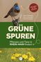 Hilke Steinecke: Grüne Spuren, Buch