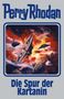 Perry Rhodan: Perry Rhodan Band 160 - Die Spur der Kartanin, Buch