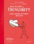 Colette Portelance: Das kleine Übungsheft - Seelische Wunden heilen, Buch