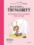 Valérie Motté: Das kleine Übungsheft - Entdecke die innere Fee in dir (Bibliothek der guten Gefühle), Buch