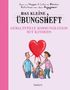 Blondiau van Stappen: Das kleine Übungsheft - Gewaltfreie Kommunikation mit Kindern, Buch