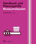Hans Wolfgang Hoffmann: Museumsbauten, Buch