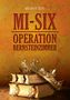 Buchtitel: "MI-SIX OPERATION BERNSTEINZIMMER" von Micha H. Echt. Eine Krone liegt auf alten Büchern. Hintergrund in warmen Gelbtönen., Buch
