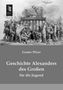 Gustav Pfizer: Geschichte Alexanders des Großen, Buch