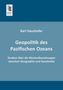 Karl Haushofer: Geopolitik des Pazifischen Ozeans, Buch