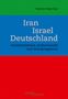 Iran - Israel - Deutschland, Buch