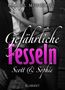Bärbel Muschiol: Gefährliche Fesseln. Scott und Sophie, Buch