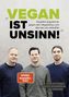 Niko Rittenau: "Vegan ist Unsinn!", Buch