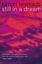 Text: "simon reynolds still in a dream. shoegaze, grunge, dreampop und die neuerfindung des rock 1984–1994 ventil". Hintergrund: Abstrakte, verschwommene rosa- und lila-Töne., Buch