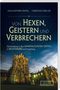 Julia Kathrin Knoll: Von Hexen, Geistern und Verbrechern, Buch