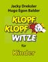Jacky Dreksler: Klopf-Klopf-Witze für Kinder, Buch