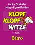 Jacky Dreksler: Klopf-Klopf-Witze fürs Büro, Buch