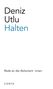 Deniz Utlu: Halten, Buch