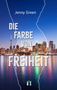 Jenny Green: Die Farbe von Freiheit, Buch