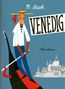 Miroslav Sasek: Venedig, Buch