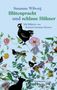 Susanne Wiborg: Blütenpracht und schlauen Hühner, Buch