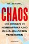 Gilles Kepel: Chaos, Buch