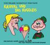 Kasperl und das Kugeleis, CD