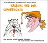 Josef Parzefall: Kasperl und der Schneekönig, CD