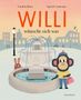 Caroline Bruce: Willi wünscht sich was, Buch