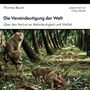Text oben: "Thomas Bauer, Die Vereindeutigung der Welt, Über den Verlust an Mehrdeutigkeit und Vielfalt". Darunter Affen im Wald., 3 CDs