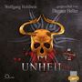 Wolfgang Hohlbein: Unheil (remastered), MP3-CD