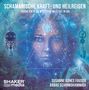 Susanne Agnes Fauser: Schamanische Kraft- und Heilreisen, CD, CD