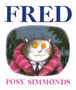 "FRED" oben in Blau, "POSY SIMMONDS" unten in Pink. Illustration einer Katze im Anzug mit rosa Mantel.