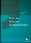Christoph Aumann: Praxis des Personengesellschaftsrechts, Buch
