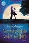Sarah Morgan: Sommerzauber wider Willen, Buch, Buch