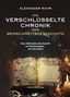 "Alexander Rahr. Die verschlüsselte Chronik der Menschheitsgeschichte. 500 Jahre alte Schrift von Nostradamus neu decodiert." Ein altes Buch mit Kerzen und mystischen Symbolen., Buch