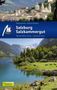 Barbara Reiter: Salzburg & Salzkammergut Reiseführer Michael Müller Verlag, Buch