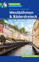 Michael Bussmann: Westböhmen & Bäderdreieck Reiseführer Michael Müller Verlag, Buch
