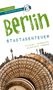 Michael Bussmann: Berlin - Stadtabenteuer Reiseführer Michael Müller Verlag, Buch