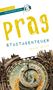 Renate Zöller: Prag - Stadtabenteuer Reiseführer Michael Müller Verlag, Buch