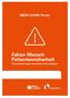 Daniel Marx: Faktor Mensch Patientensicherheit - Herausforderungen einschätzen & bewältigen, Div.
