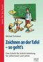 Michael Tschakert: Zeichnen an der Tafel - so geht's, Buch