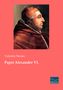 Valentin Nemec: Papst Alexander VI., Buch