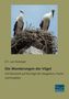 E. F. von Homeyer: Die Wanderungen der Vögel, Buch