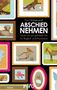Eva Dempewolf: Abschied nehmen - Trauer um ein geliebtes Tier, Buch, Buch