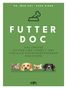 Vera Biber: Futter-Doc, Buch