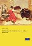 Wilhelm Bode: Die Schicksale der Friederike Brion vor und nach ihrem Tode, Buch